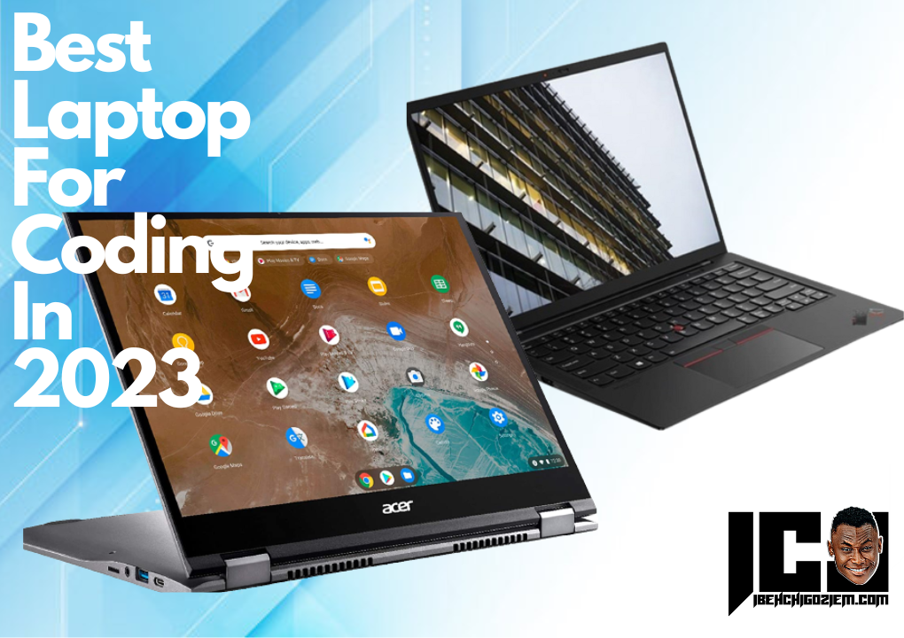 Top 10 Best Laptops For Coding 2023; Pros and Cons