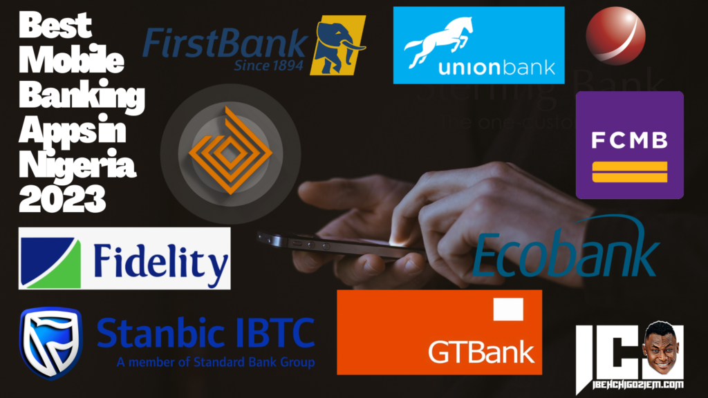 10 Best Mobile Banking Apps Currently in Nigeria 2023