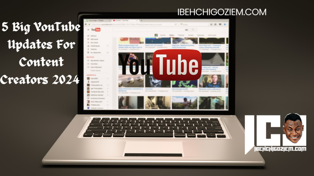 5 Big YouTube Updates For Content Creators 2024 