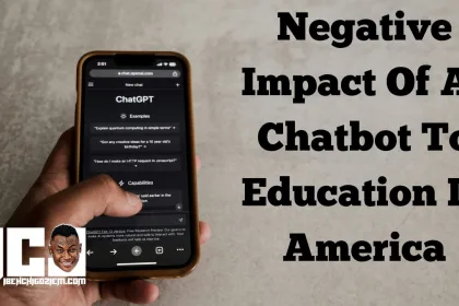 Negative Impact Of AI Chatbot To Education In America 